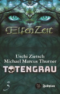 Cover Elfenzeit 3: Totengrau