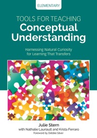 Cover Tools for Teaching Conceptual Understanding, Elementary