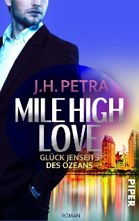 Cover Mile High Love – Glück jenseits des Ozeans