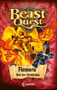 Cover Beast Quest (Band 64) - Flamora, Glut der Zerstörung