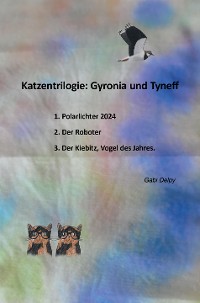 Cover Trilogie: Tyneff und Gyronia