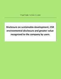 Cover Disclosure on sustainable development, CSR environmental disclosure and greater value recognized to the company by users