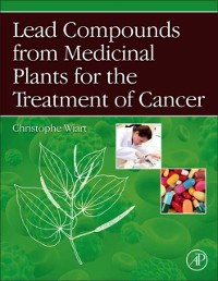 Cover Lead Compounds from Medicinal Plants for the Treatment of Cancer