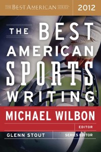 Cover Best American Sports Writing 2012