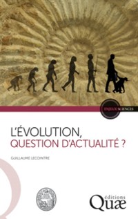 Cover L''Évolution, question d''actualité ?