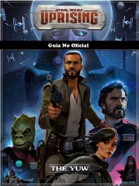 Cover Star Wars Uprising Guía No Oficial