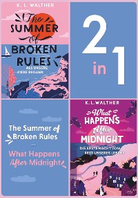 Cover The Summer of Broken Rules – What Happens After Midnight