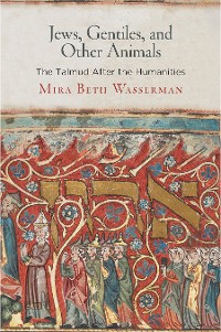 Cover Jews, Gentiles, and Other Animals