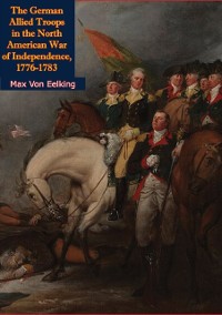 Cover German Allied Troops in the North American War of Independence, 1776-1783