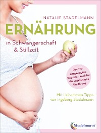 Cover Ernährung in Schwangerschaft & Stillzeit