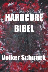 Cover Hardcore Bibel