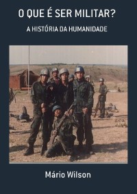 Cover O Que É Ser Militar?