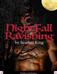 Cover Nightfall Ravishing: A Werewolf Erotica