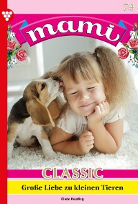 Cover Große Liebe zu kleinen Tieren