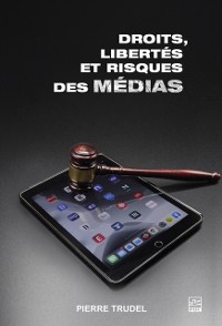 Cover Droits, libertés et risques des médias