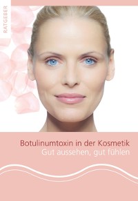 Cover Patientenratgeber Botulinumtoxin in der Kosmetik