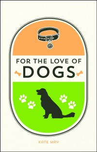 Cover For the Love of Dogs