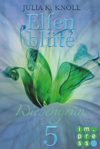 Cover Wiesengrün (Elfenblüte, Teil 5)