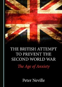 Cover British Attempt to Prevent the Second World War