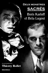 Cover Deux monstres sacres : Boris Karloff et Bela Lugosi