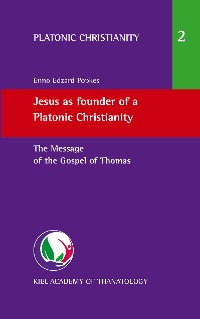 Cover Jesus as founder of a Platonic Christianity