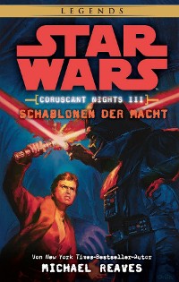 Cover Star Wars: Schablonen der Macht - Coruscant Nights 3