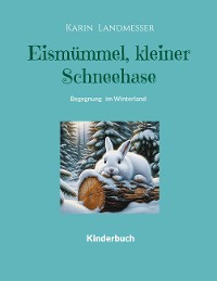 Cover Eismümmel kleiner Schneehase