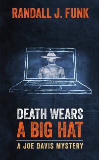 Cover Death Wears a Big Hat