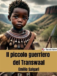 Cover Il piccolo guerriero del Transwaal