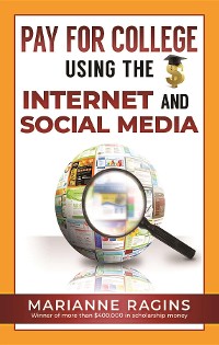 Cover Pay for College Using the Internet and Social Media