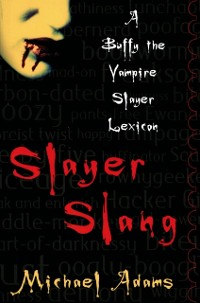 Cover Slayer Slang