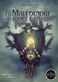 Cover La maledizione del cuore fantasma