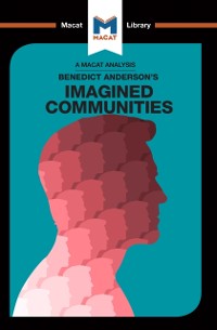 Cover An Analysis of Benedict Anderson''s Imagined Communities