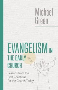 Cover Evangelism in the Early Church