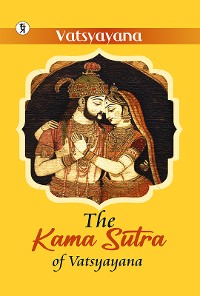 Cover The Kama Sutra Of Vatsyayana