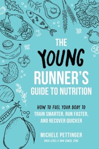 Cover Young Runner's Guide to Nutrition