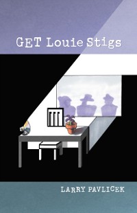 Cover Get Louie Stigs