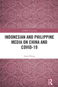 Cover Indonesian and Philippine Media on China and COVID-19