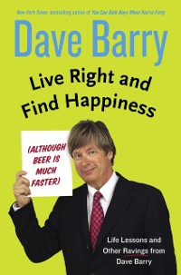 Cover Live Right and Find Happiness (Although Beer is Much Faster)