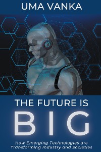 Cover The Future is Big