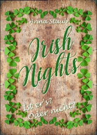 Cover Irish Nights: Ist er's? Oder nicht?