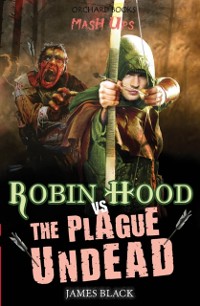 Cover Robin Hood vs The Plague Undead