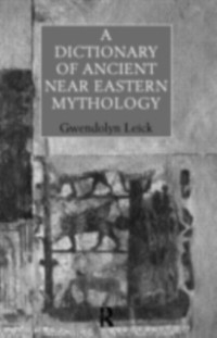 Cover Dictionary of Ancient Near Eastern Mythology