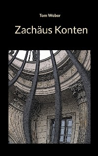 Cover Zachäus Konten