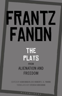Cover The Plays from Alienation and Freedom
