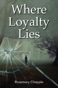 Cover Where Loyalty Lies