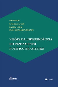 Cover Visões da independência no pensamento político brasileiro