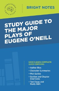 Cover Study Guide to The Major Plays of Eugene O'Neill