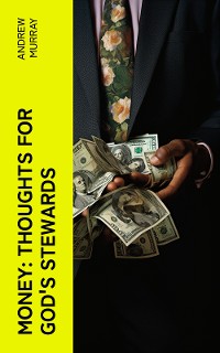 Cover Money: Thoughts for God's Stewards