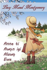 Cover Anne ti Awọn igi Alawọ Ewe